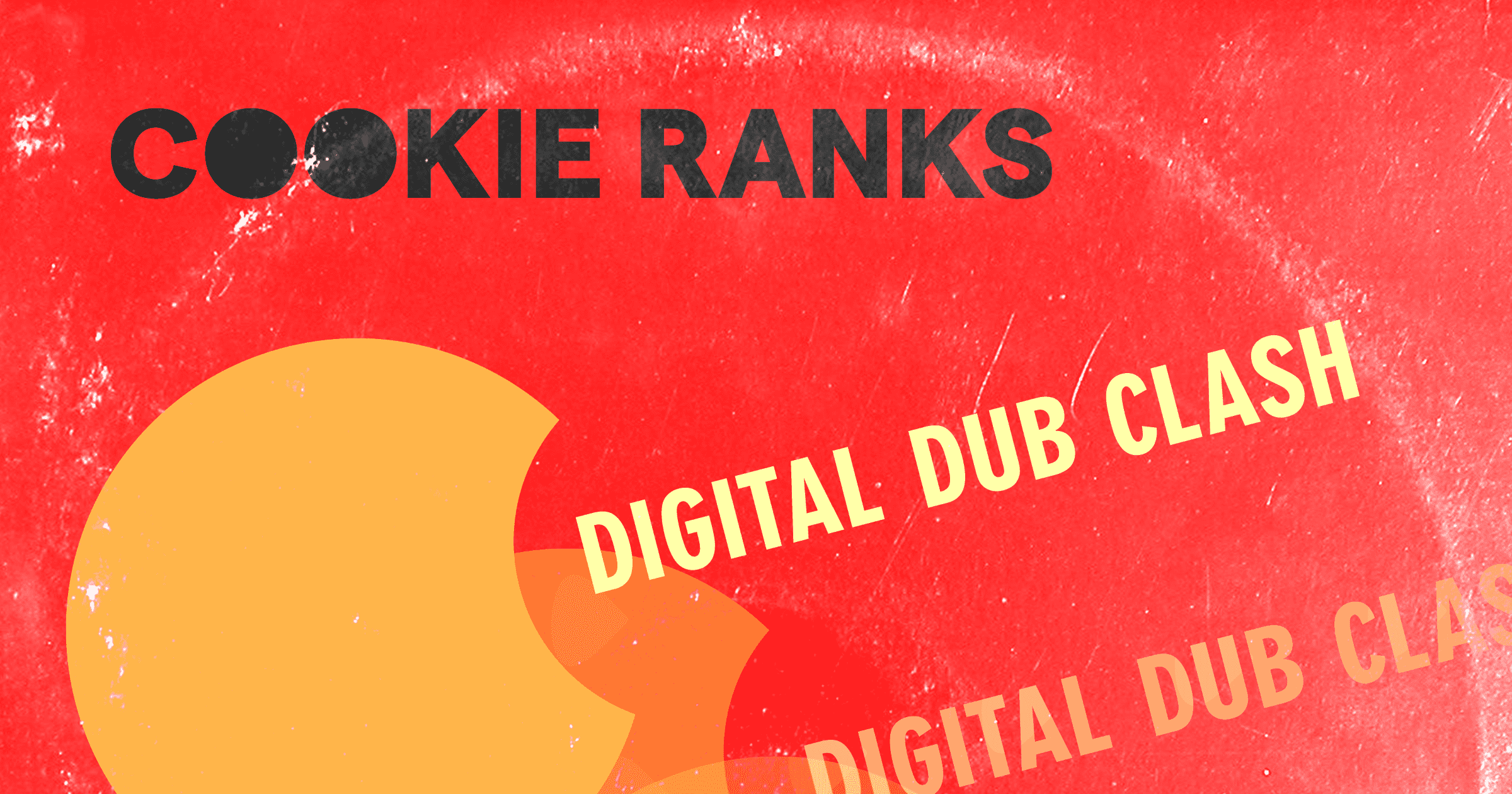 Cookie Ranks - Digital Dub Clash cover art